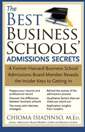 The Best Business Schools' Admissions Secrets